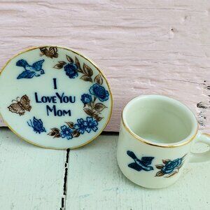 Vtg tiny teacup and saucer set, miniature, "I love you mom" Mother's Day Gift